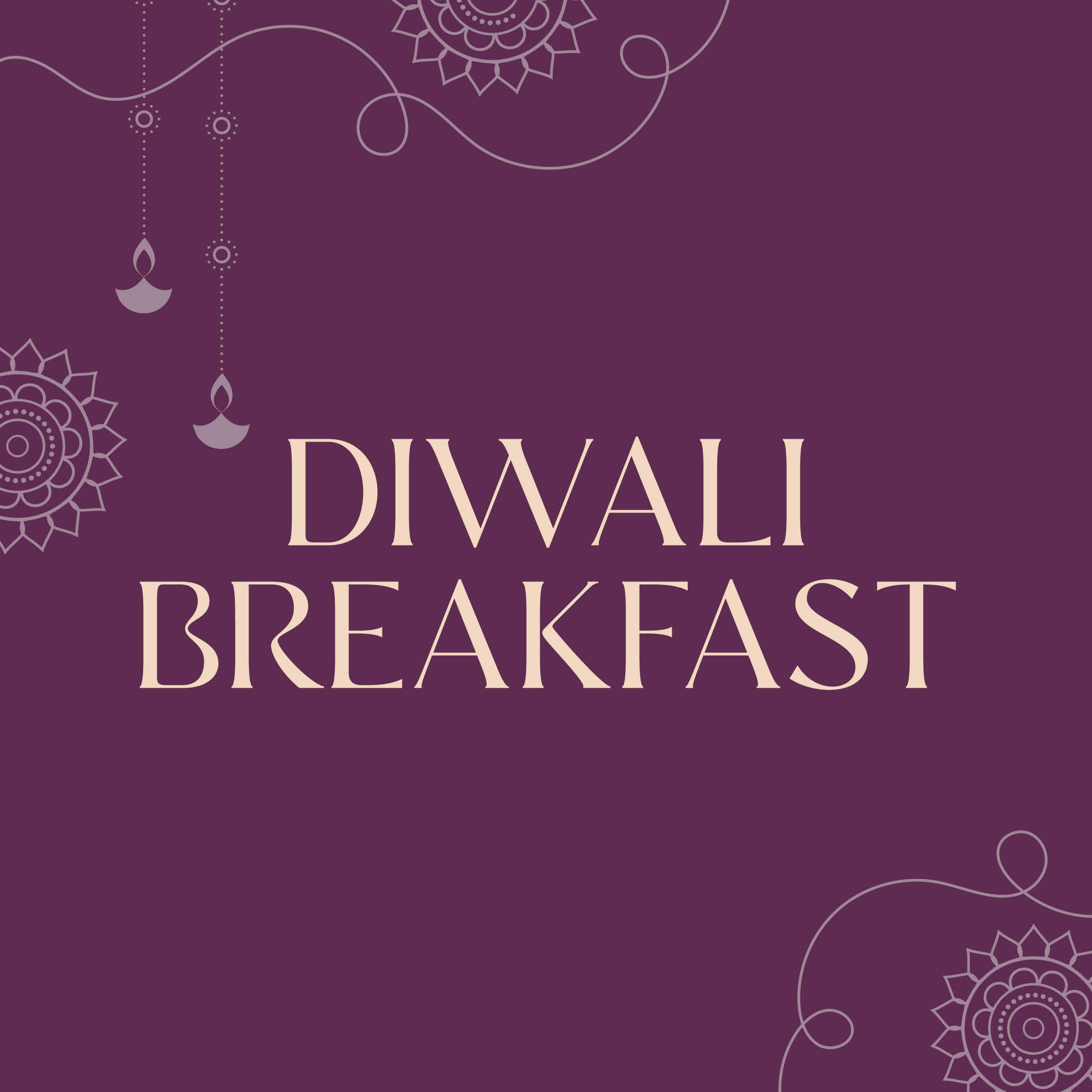Diwali Breakfast

