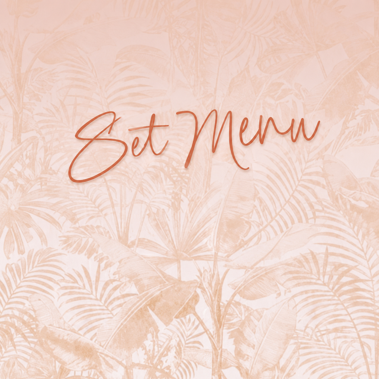 Set Menu
